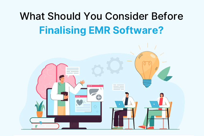 What Features Should a Good EMR Software Have?