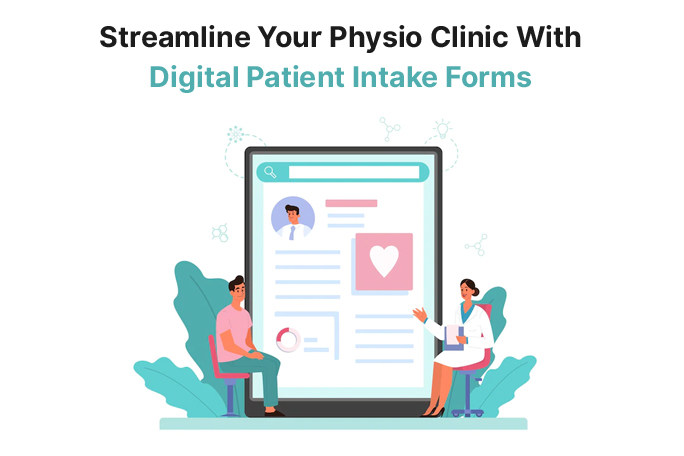 Digital Patient Intake Forms