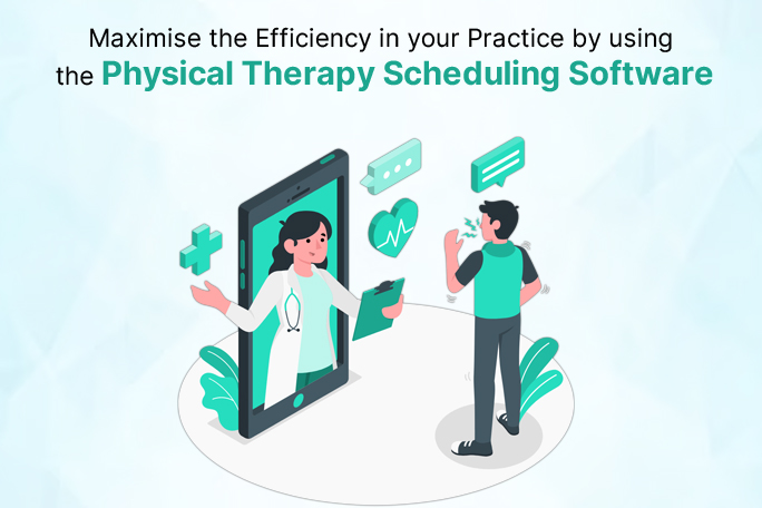physiotherapy scheduling software