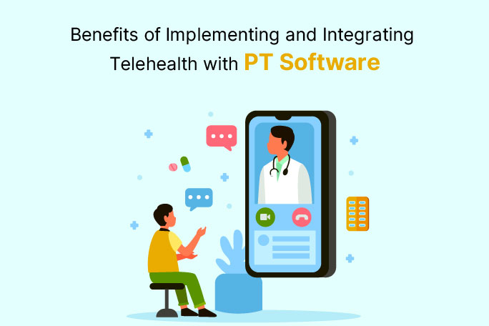 Integrating Telehealth with PT Software