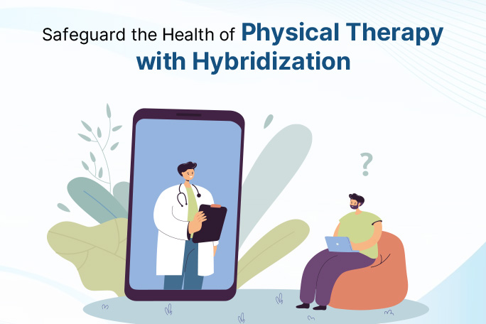 Physical Therapy with Hybridization